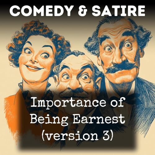 Importance of Being Earnest (version 3) Podcast Por Oscar Wilde arte de portada