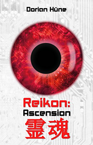 Reikon: Ascension (Reikon Trilogie 1) (German