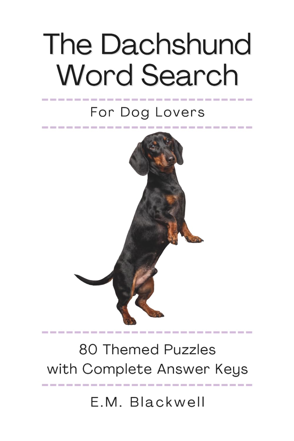 The Dachshund Word Search for Dog Lovers Vol.2