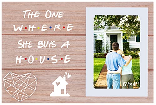 The One Where She Buys A House - New Home Owner Gift - Housewarming Gifts For Women Or Girls - New Homeowners Gift - First Home - Friends Tv Show- Photo Picture Frame Gift #TOP22