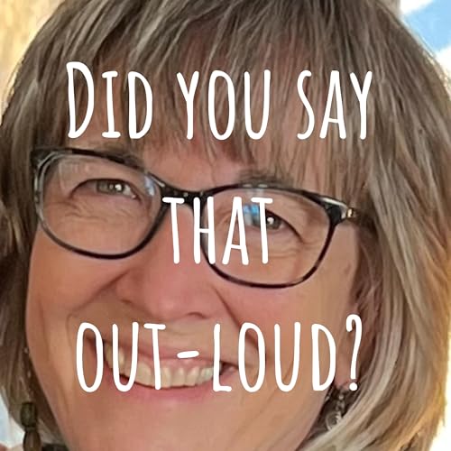 Did you say that out-loud? cover art