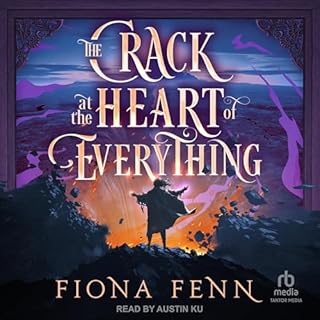 The Crack at the Heart of Everything cover art