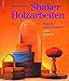 Produktbild Shaker Holzarbeiten Band 1