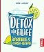 Produktbild Detox für Eilige: Soforthilfe & Express-Rezepte