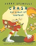 Crash. Das Leben ist Football