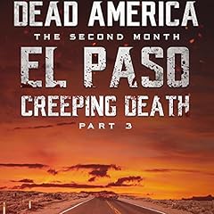 Dead America - El Paso: Creeping Death, Part 3 cover art