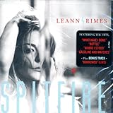 LEANN RIMES-SPITFIRE-Limited Exclusive Version with Bonus Track, "Borrowed" (Live)