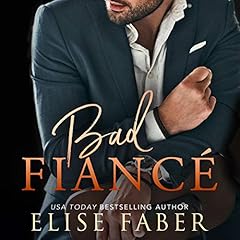 Couverture de Bad Fianc&eacute;