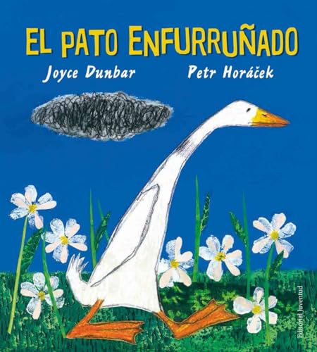 El Pato Enfurrunado [Spanish] 8426145434 Book Cover
