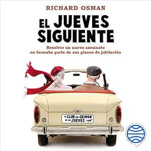 El jueves siguiente: Una novela del Club del Crimen de los Jueves