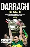 Mainstream Publishing. Darragh: My Story