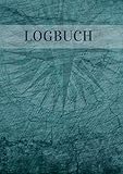  Logbuch: Boots / Schiff Logbuch für die Segelyacht & Motoryacht  Geeignet für die eigene Yacht und für Charteryachten