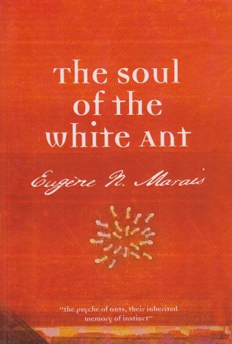 The Soul of the White Ant