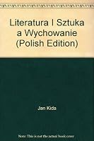 Literatura i sztuka a wychowanie 8372620423 Book Cover