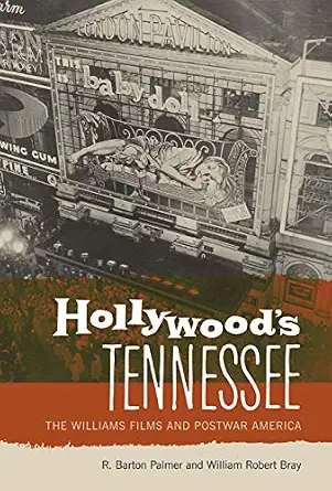 Hollywood's Tennessee: The Williams Films and Postwar America-Wow! eBook