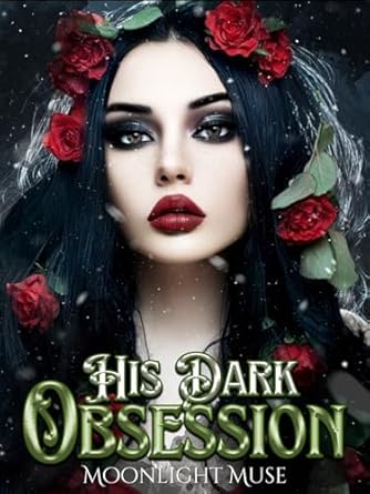 His Dark Obsession (Daughters of the Moon Book 1) - Kindle edition by