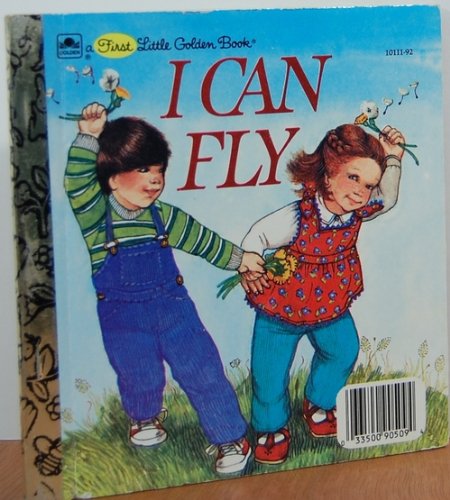 I Can Fly 0307681114 Book Cover