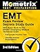 EMT Exam Review Secrets Study Guide: EMT Basic Book for the NREMT Emergency Medical Technician Exam, Full-Length Practice Test, Detailed Answer Explanations: [3rd Edition Prep]