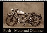 Fotografie - Allgemeines Puch - Motorrad Oldtimer (Wandkalender 2014 DIN A3 quer): Motorrad Veteranen (Monatskalender, 14 Seiten)
