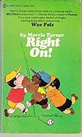Wee Pals: Right On 0451045548 Book Cover