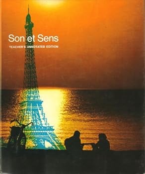 Hardcover Son et Sens Teacher's Annotated Edition (Teacher's Annotated Edition) Book