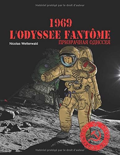 1969, L'Odyssée Fantôme Paperback – 28 April 2018