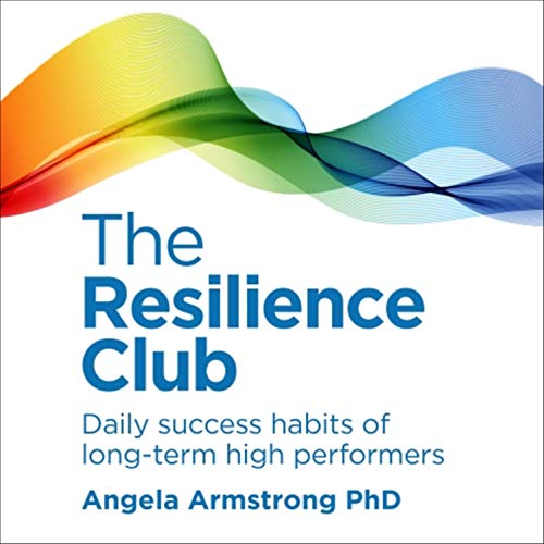 The Resilience Club by Angela Armstrong episode artwork