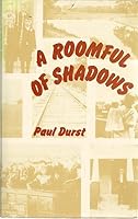 A Roomful of Shadows 0234771232 Book Cover