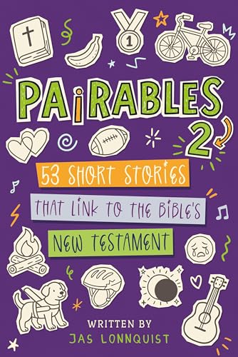  Pairables 2: 53 short stories that link to the Bible’s New Testament (Pairables, Short Stories That Pair With The Bible) (English Edition)