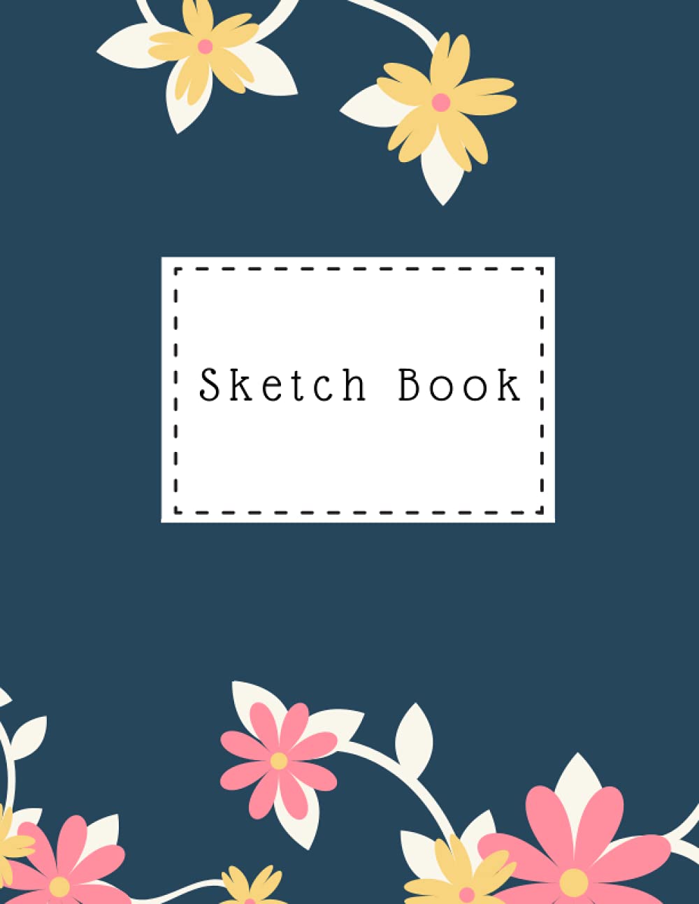 Sketch Book: Large Notebook For Drawing, Doodling Or Sketching 8.5x11, For Adults Gift, 100 Pages (Sketchbook for Art)