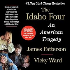 The Idaho Four Audiobook By James Patterson, Vicky Ward cover art