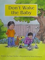 Don't Wake the Baby 6/Pk (Literacy Tree) 0732718511 Book Cover