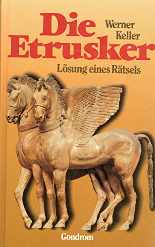 Die Etrusker. Lösung eines Rätsels. [German] 381120596X Book Cover