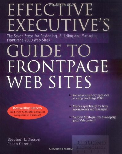 Effective Executive's Guide to Frontpage Web Sites
