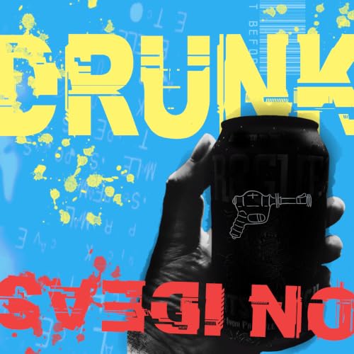 『Drunk on Ideas』のカバーアート