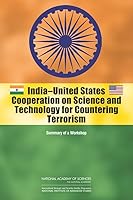 India-United States Cooperation on Science and Technology for Countering Terrorism: Summary of a Workshop 0309312965 Book Cover