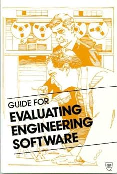 Paperback Guide for Evaluating Engineering Software: A Report Prepared by the Task Committee on Software Evaluation of the Technical Council on Computer Pract Book