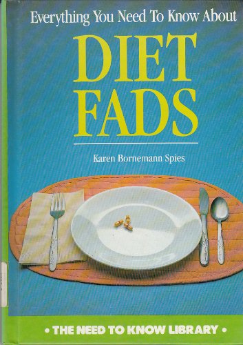 Buy Everything You Need to Know About Diet Fads (Need to Know Library) — BookShops.in