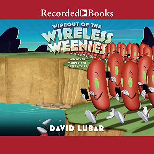Wipeout of the Wireless Weenies by David Lubar episode artwork