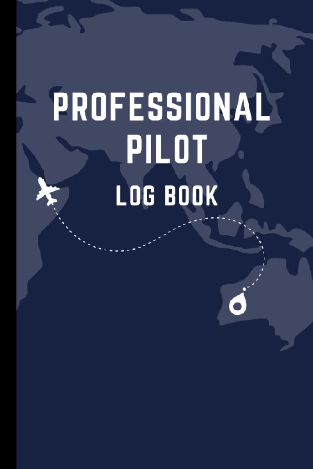 Professional Pilot Logbook: Log Book for Professionals, Student, Beginners 151 pages 6x9'' / Jeppesen Pilot Logbook