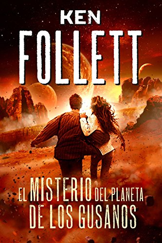 El misterio del planeta de los gusanos (Jóvenes lectores) El misterio del planeta de los gusanos (Jóvenes lectores)