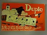 Dupie: The life and times of a college student as seen through the pen of campus cartoonist, Gil Morales
