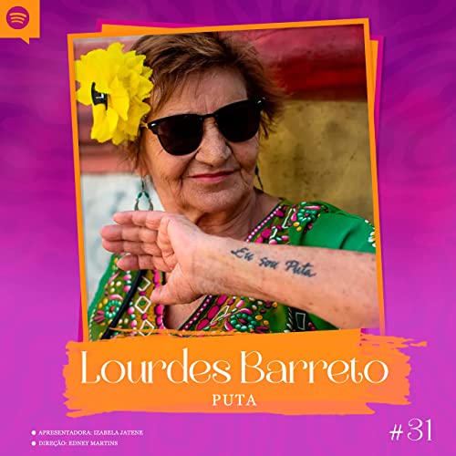 Lourdes Barreto - Puta