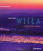 Wisla Krolowa rzek (Polish Edition) 8392036662 Book Cover