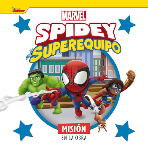 Spidey y su superequipo. Misión en la obra: Cuento