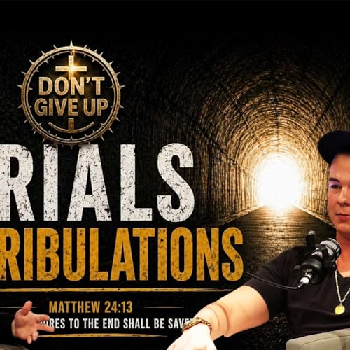 Don't Give Up Season 2 Ep 7: Trials & Tribulations