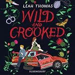 Cover of Wild and Crooked