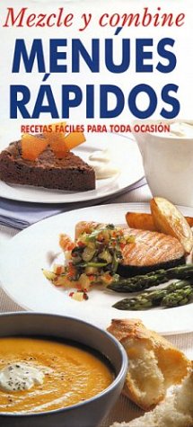 Mix N Match Quick Menus: Easy Menus for Every Occasion: Carroll ...