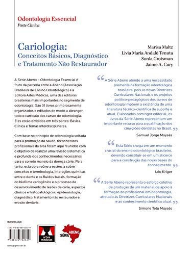 Cariologia: Conceitos Básicos, Diagnóstico e Tratamento Não Restaurador