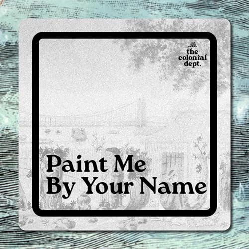 S7E11: Paint Me By Your Name Podcast Por  arte de portada